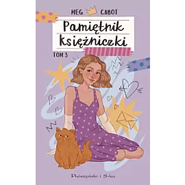 Pamiętnik księżniczki. Tom 3