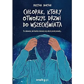 Chłopak, który otworzył drzwi do wszechświata