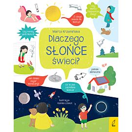 Co i jak? Dlaczego słońce świeci?