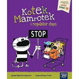 Kotek Mamrotek i regulator chęci
