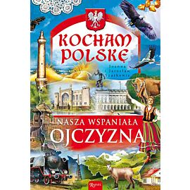 Nasza wspaniała Ojczyzna