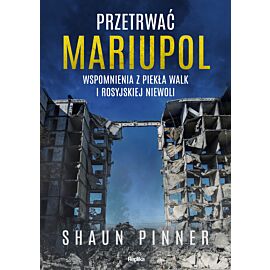 Przetrwać Mariupol (e-book)