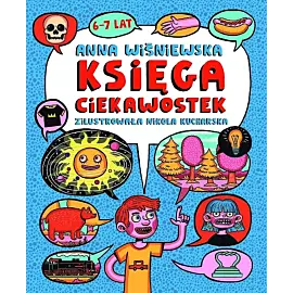 Księga ciekawostek 6-7 lat