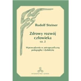 Zdrowy rozwój człowieka. Część 2