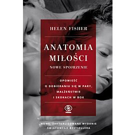 Anatomia miłości - nowe spojrzenie