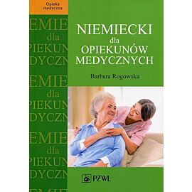 Niemiecki dla opiekunów medycznych