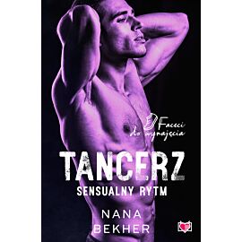Tancerz. Sensualny rytm. Faceci do wynajęcia