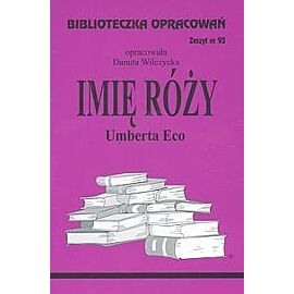 Biblioteczka Opracowań Imię Róży Umberta Eco