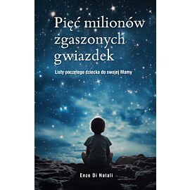 Pięć milionów zgaszonych gwiazdek (e-book)