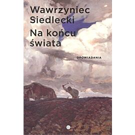 Na końcu świata Opowiadania