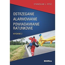 Ostrzeganie alarmowanie powiadamianie ratunkowe