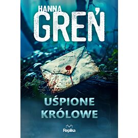 Uśpione królowe. W trójkącie beskidzkim, tom 1 (e-book)