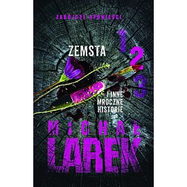 Zemsta i inne mroczne historie 2