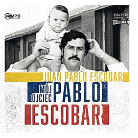 CD MP3 Mój ojciec pablo escobar