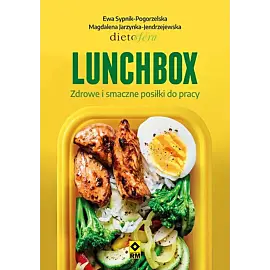 Lunchbox Zdrowe i smaczne posiłki do pracy