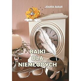 Bajki dla niemłodych