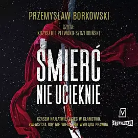 Śmierć nie ucieknie (audiobook CD)