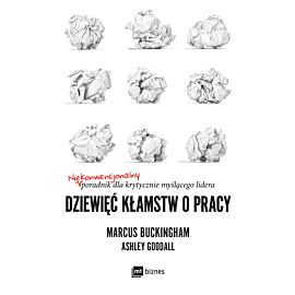 Dziewięć kłamstw o pracy