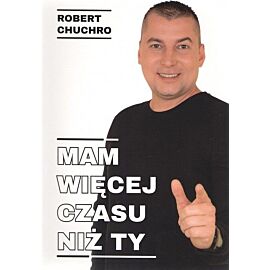 Mam więcej czasu niż ty
