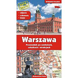 Przewodnik warszawa. Przewodnik po symbolach, zabytkach i atrakcjach wyd. 3