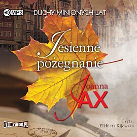 CD MP3 Jesienne pożegnanie. Duchy minionych lat. Tom 3