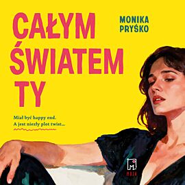 Całym światem ty (audiobook MP3)