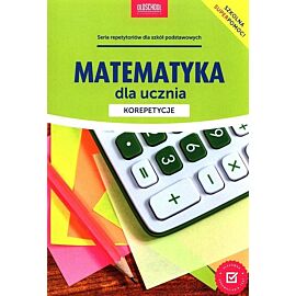 Matematyka dla ucznia Korepetycje