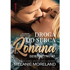 Droga do serca Ronana. Dziedzictwo #2 (e-book)