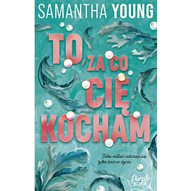 To, za co cię kocham