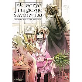 Jak leczyć magiczne stworzenia. Dziennik medycyny magicznej - 05