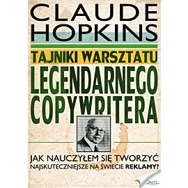 Tajniki warsztatu legendarnego copywritera (e-book)