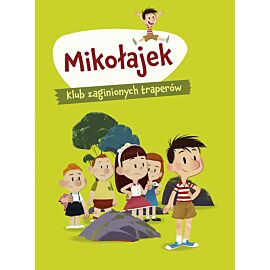 Mikołajek. Klub zaginionych traperów
