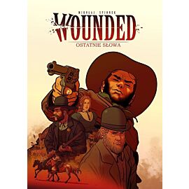 Wounded - 02 - Ostatnie słowa