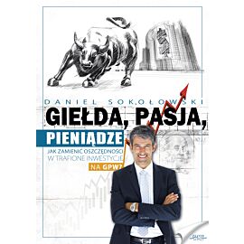 Giełda, pasja, pieniądze! (e-book)