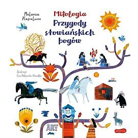 Mitologia. Przygody słowiańskich bogów