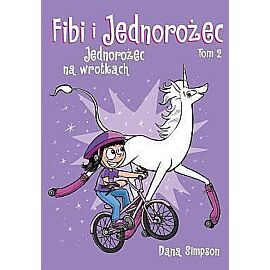 Fibi i jednorożec - 02 (wyd. II)