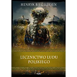 Lecznictwo ludu polskiego
