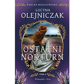 Pani na wrzosowisku. Tom 2. Ostatni nokturn (e-book)