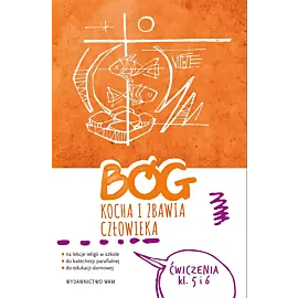 Bóg kocha i zbawia człowieka Klasa 5 i 6