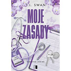 Moje zasady. Kingston Lane. Tom 1