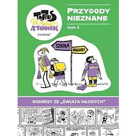 Tytus, Romek i A'Tomek - Przygody Nieznane tom 3