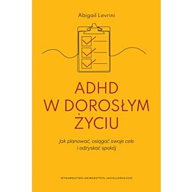 ADHD w dorosłym życiu