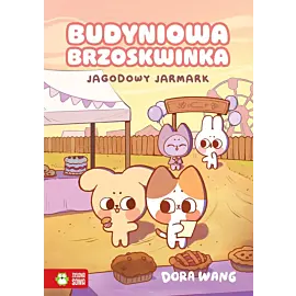 Jagodowy jarmark - 02 - Budyniowa Brzoskwinka