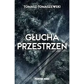 Głucha przestrzeń