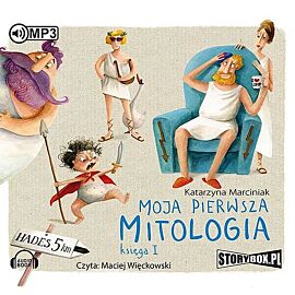 Moja pierwsza mitologia Księga 1 (audiobook CD)