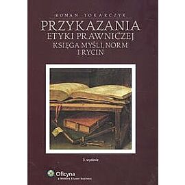 Przykazania etyki prawniczej
