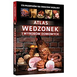 Atlas wędzonek i wyrobów domowych