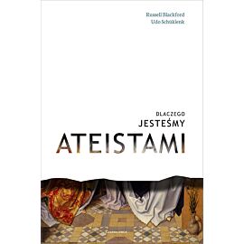 Dlaczego jesteśmy ateistami
