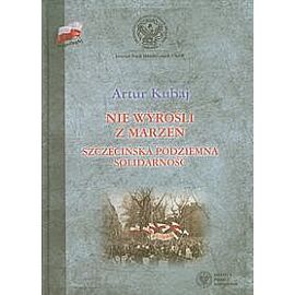 Nie wyrośli z marzeń