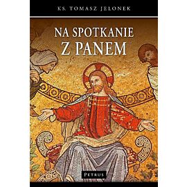 Na spotkanie z Panem